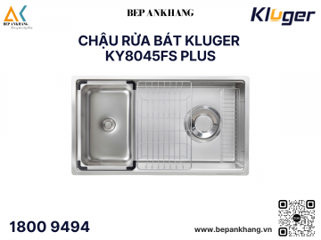 Chậu rửa bát Kluger KY8045FS Plus - INOX 304 POSCO - LINEN CHỐNG XƯỚC